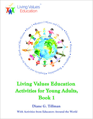 Living Values Education Activities for Young Adults, Book 1